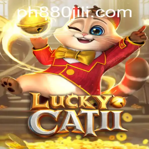 Uncover the Thrills of LuckyCatII: The Game Redefining Luck and Strategy with PH880